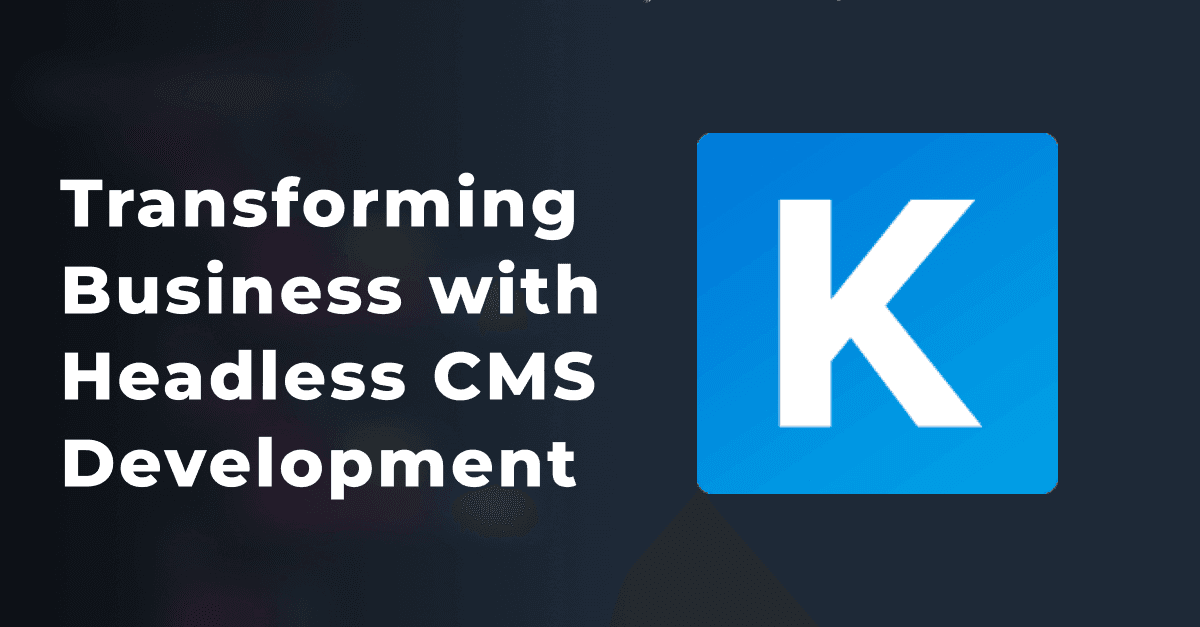 KeystoneJS CMS Unleashed: Transforming Business with Headless CMS Development